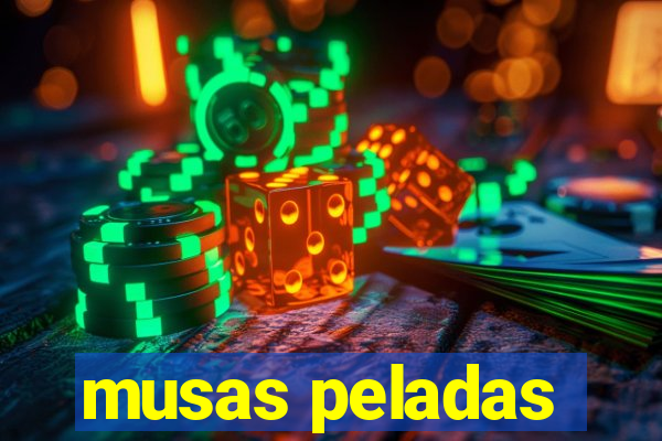 musas peladas